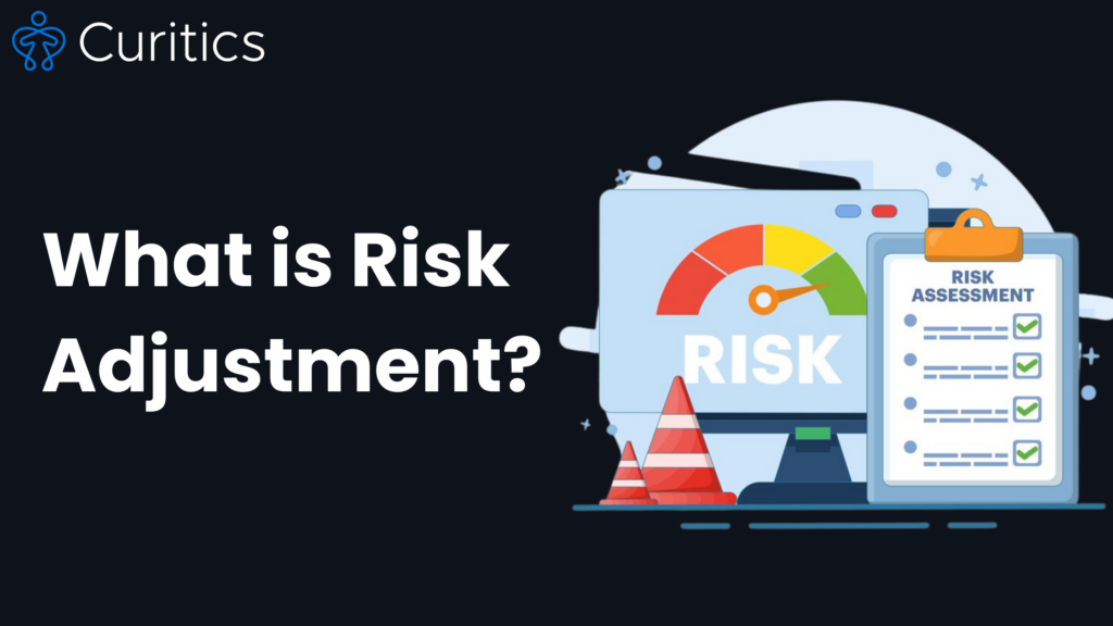 What is Risk Adjustment